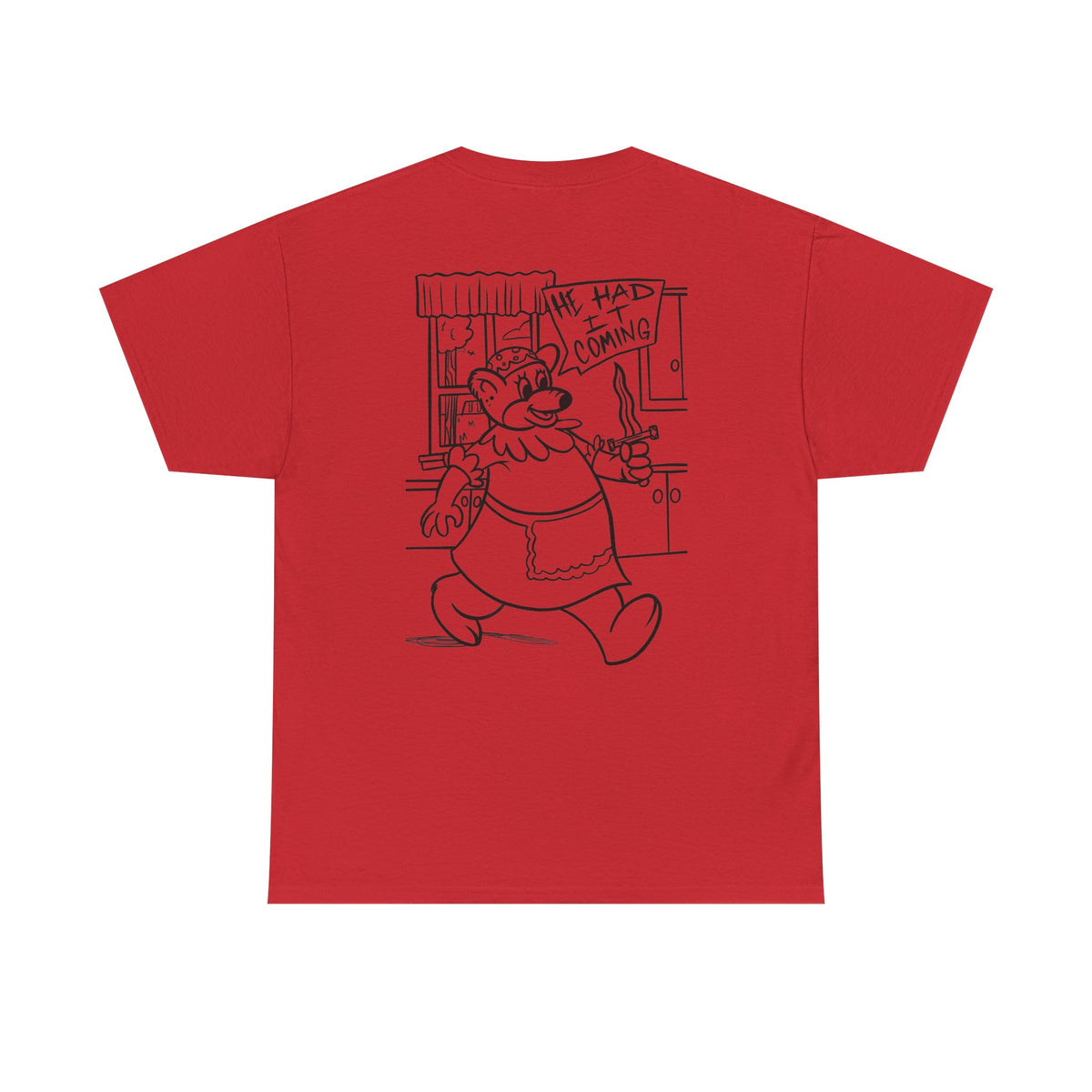 Chef Cartoon Graphic Tee — "He Had It Coming" Funny Kitchen T-Shirt