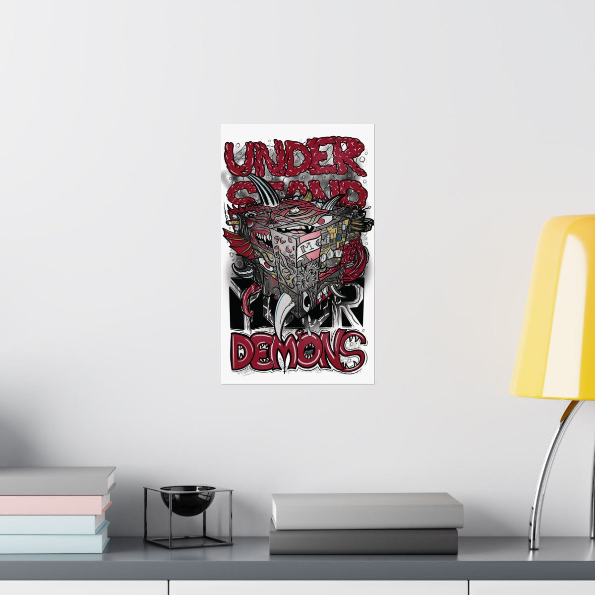 "Understand Your Demons" - Matte Poster