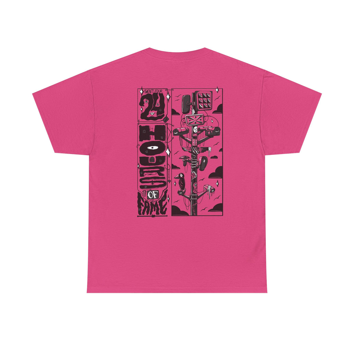 "24 Hours of Fame" - Graphic Tee (Back Print w/ F.T.W.) (Gildan 5K)
