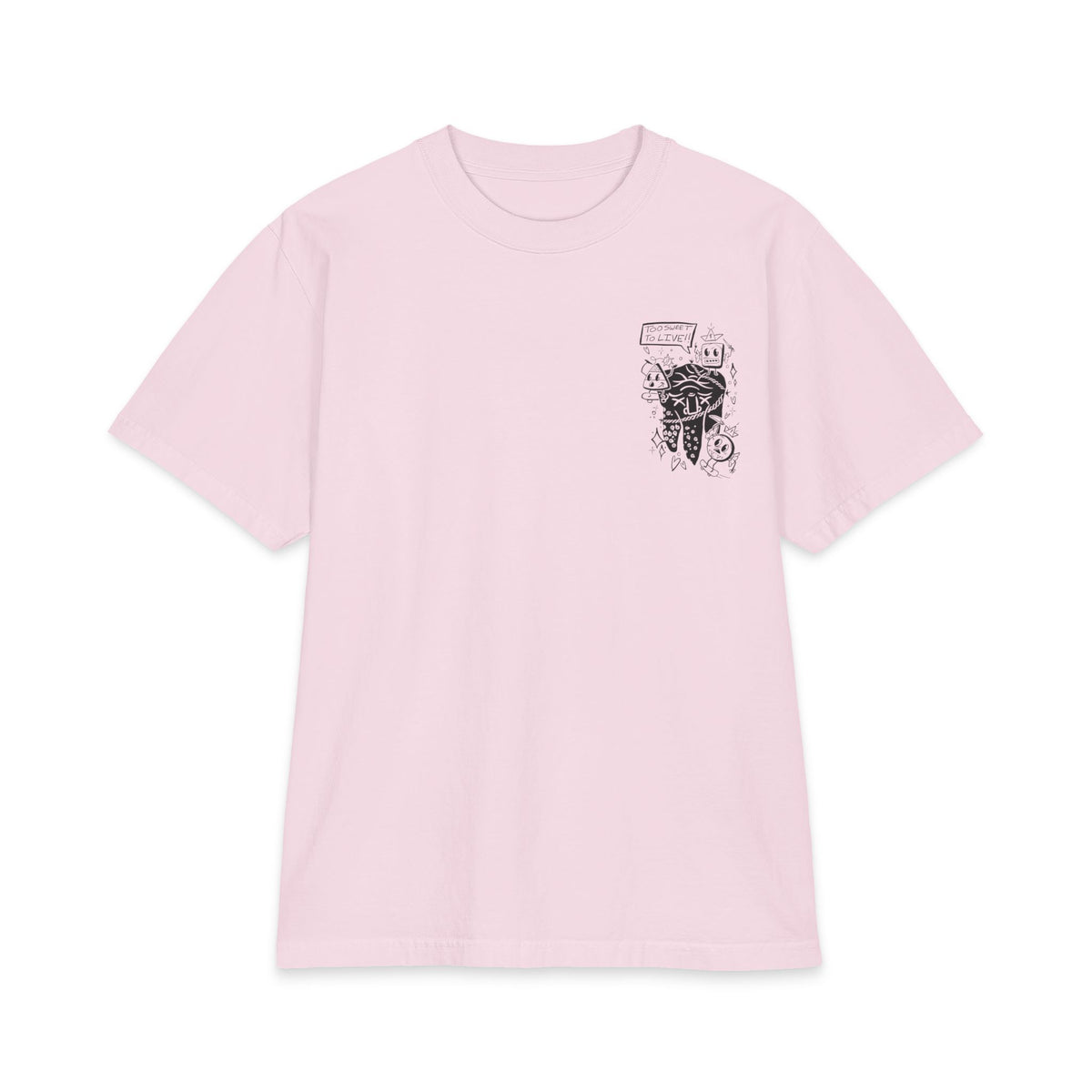 "Too Sweet To Live" - Graphic Tee (Back Print) (Shaka)