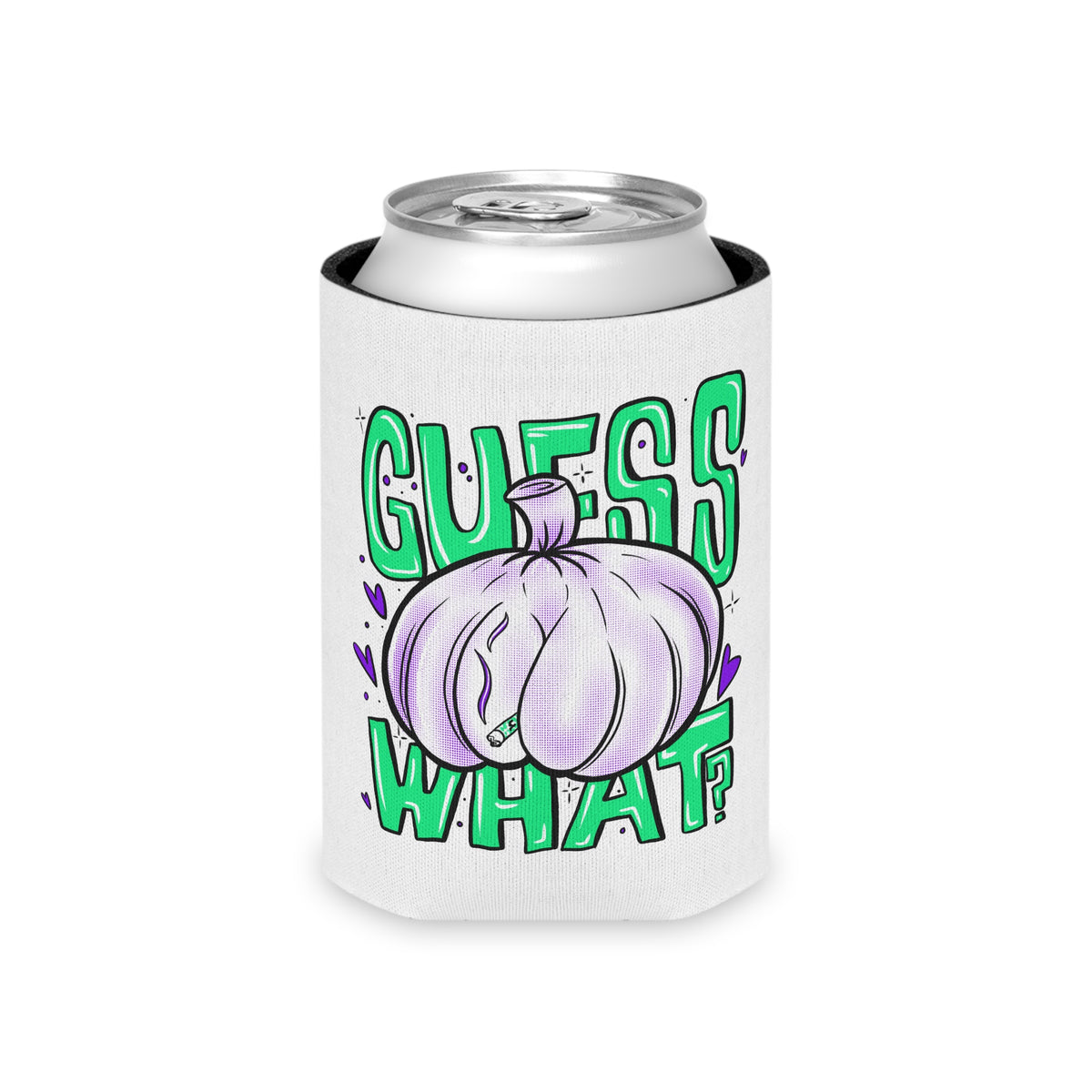 "Guess What?" - Can Cooler (Regular/Slim) (Variant)