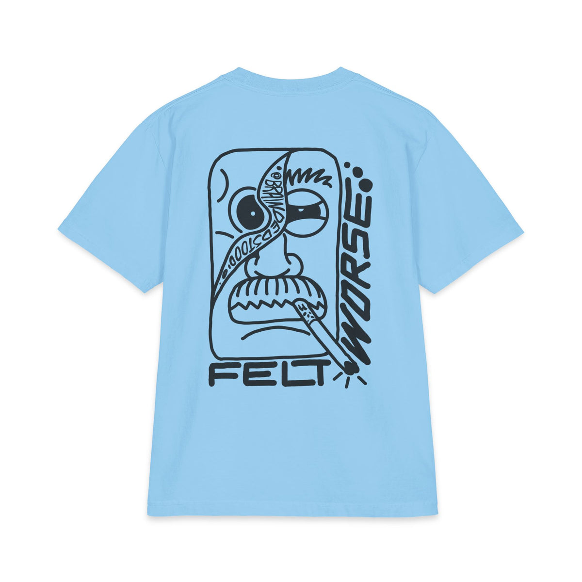 "Felt Worse..." - Graphic Tee (Back Print) (Shaka)