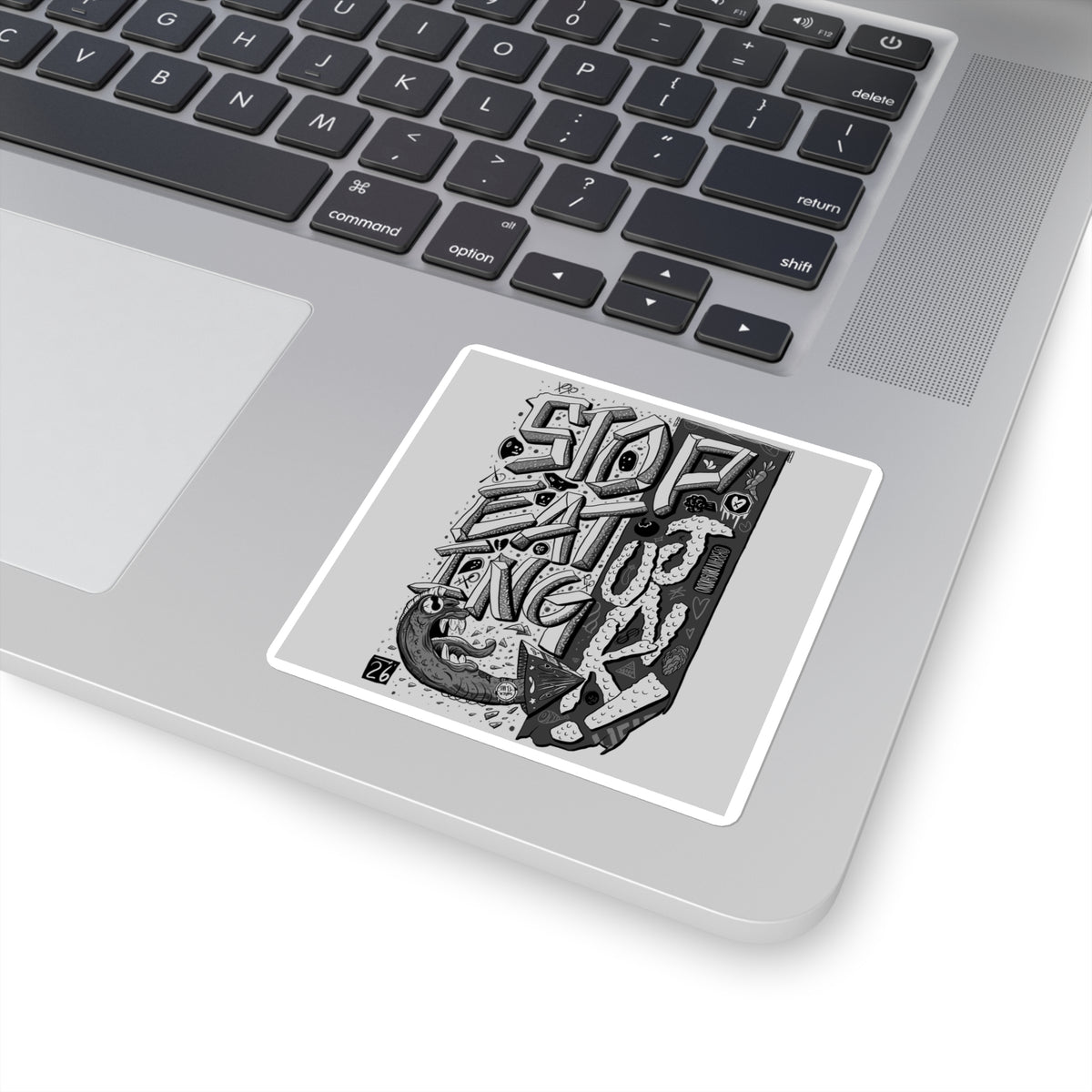 Square Sticker — Bold Black & White Graffiti 'Stop Eating Junk' Laptop Decal