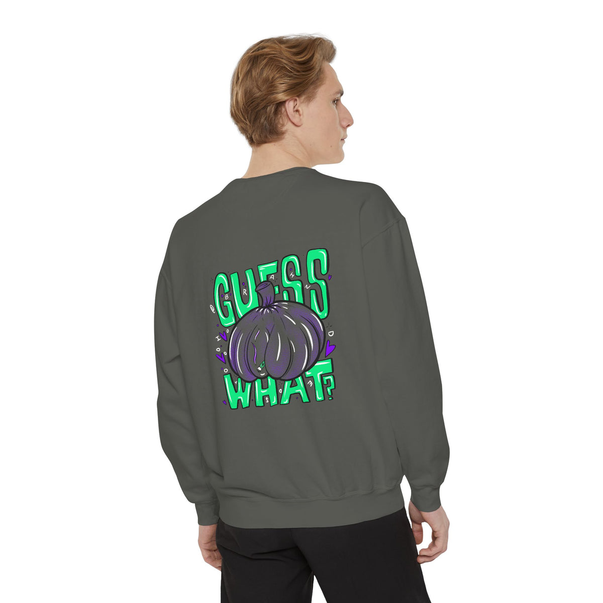 "Guess What?" - Graphic Crewneck