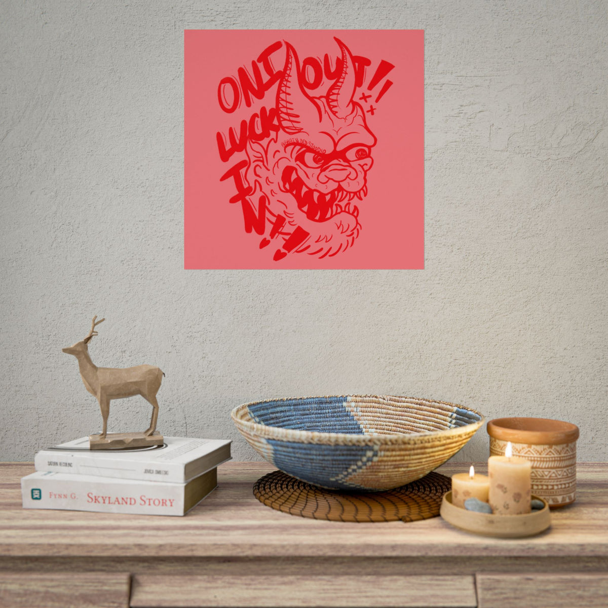 "ONI OUT, LUCK IN" - Rolled Poster Print (Square) (Matte/Glossy/Satin)