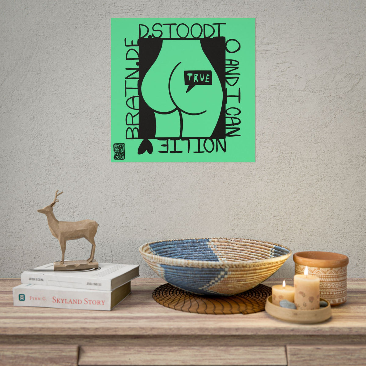 "Can Not Lie" - Rolled Poster Print (Square) (Matte/Glossy/Satin)