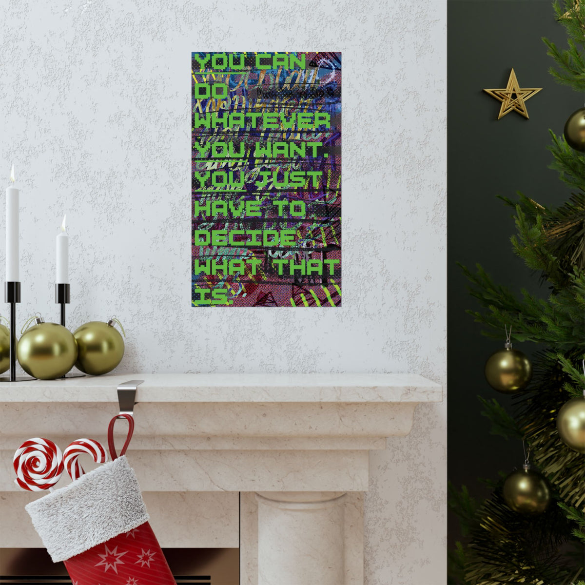 "Do Whatever" - Matte Poster