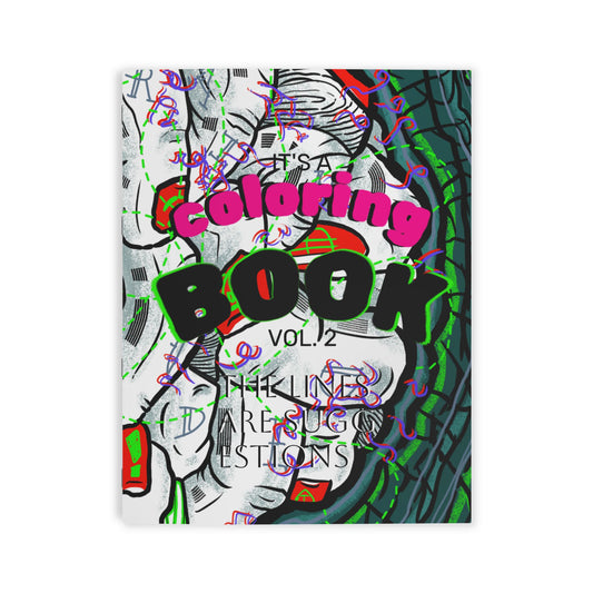 "The Lines are Suggestions" - Coloring Book Vol. 2 (24 Page)