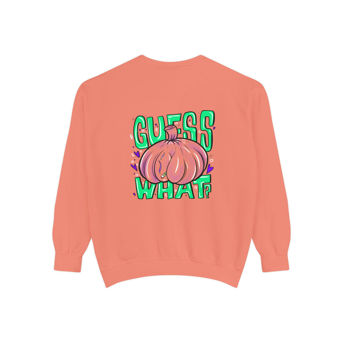 "Guess What?" - Graphic Crewneck