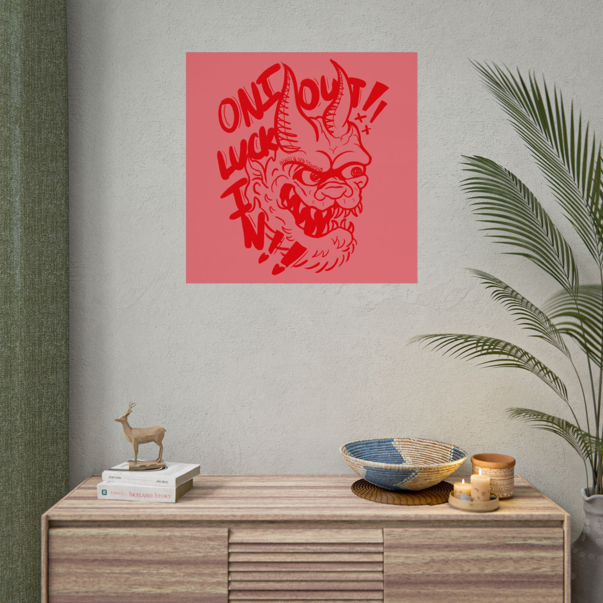 "ONI OUT, LUCK IN" - Rolled Poster Print (Square) (Matte/Glossy/Satin)