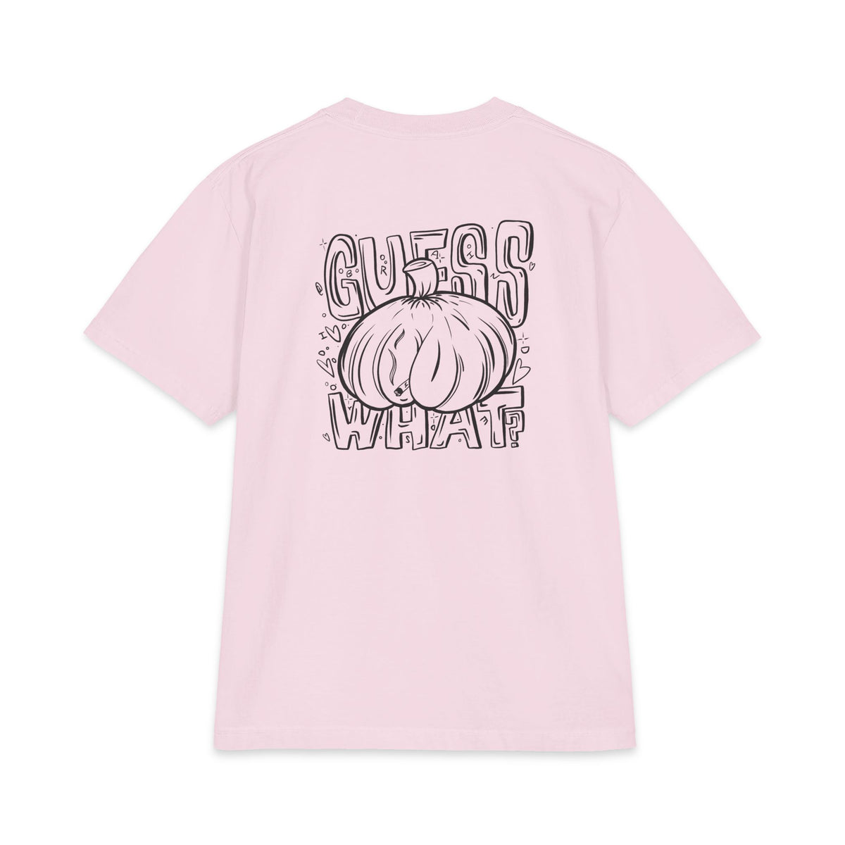"Guess What?" - Graphic Tee (Back Print) (Shaka)
