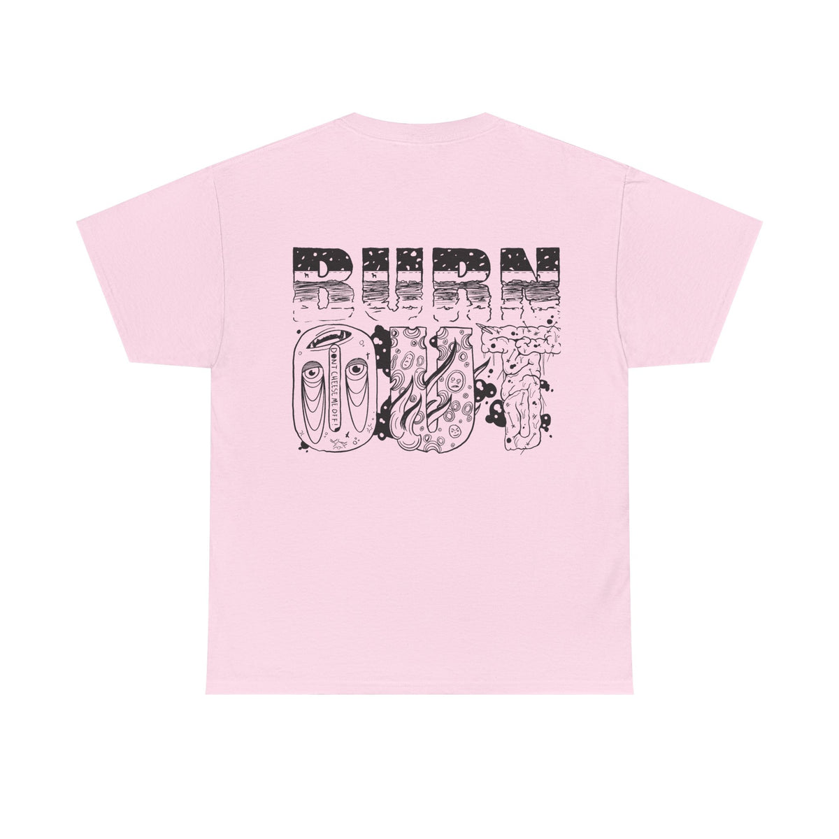 "Burn Out" - Graphic Tee (Back Print w/ F.T.W.) (Gildan 5K)