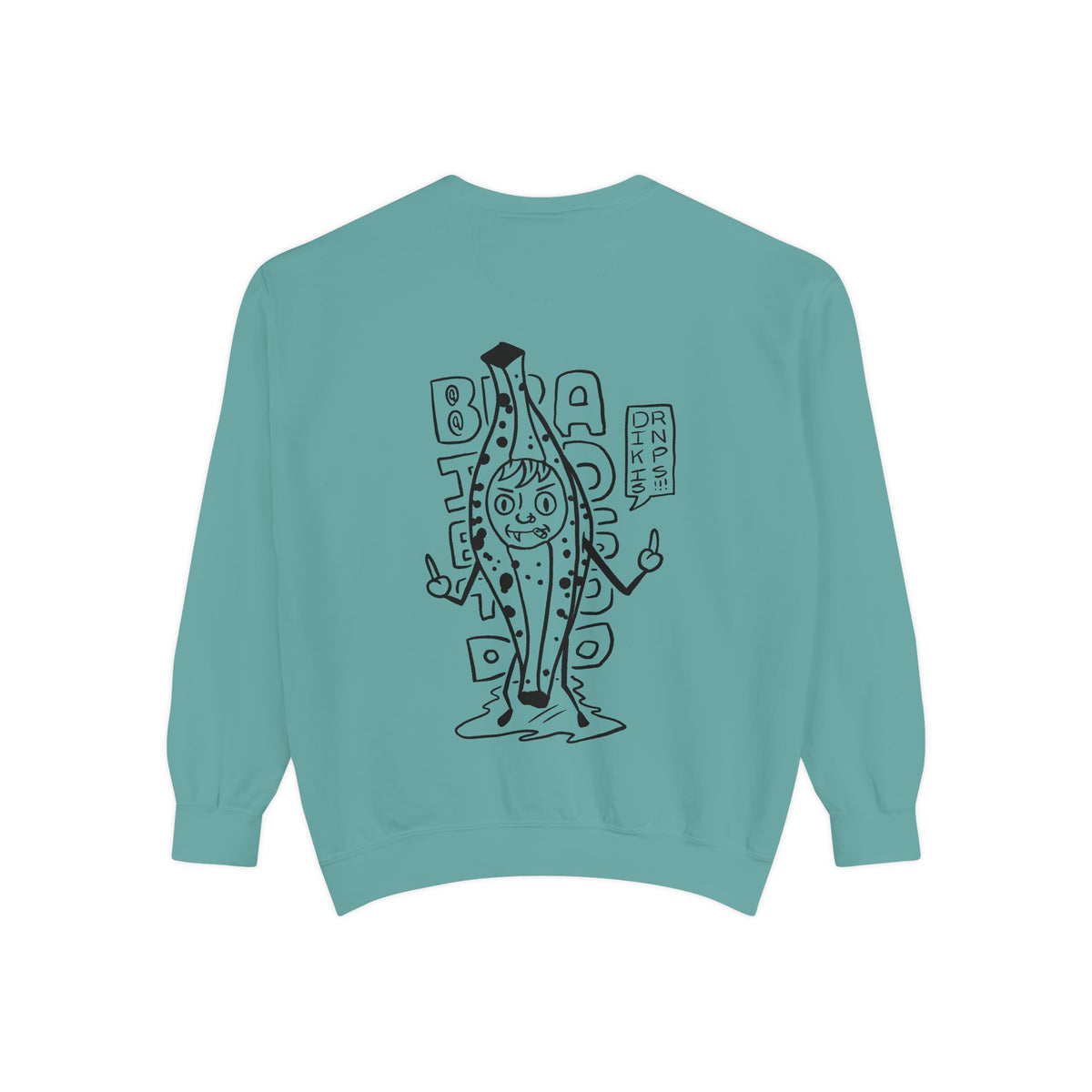 "Rotten Banana" - Graphic Crewneck