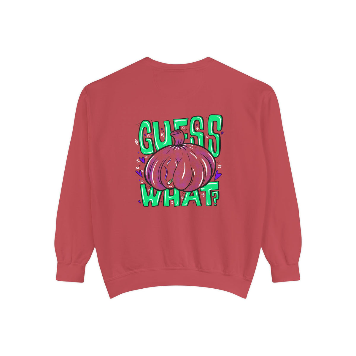 "Guess What?" - Graphic Crewneck