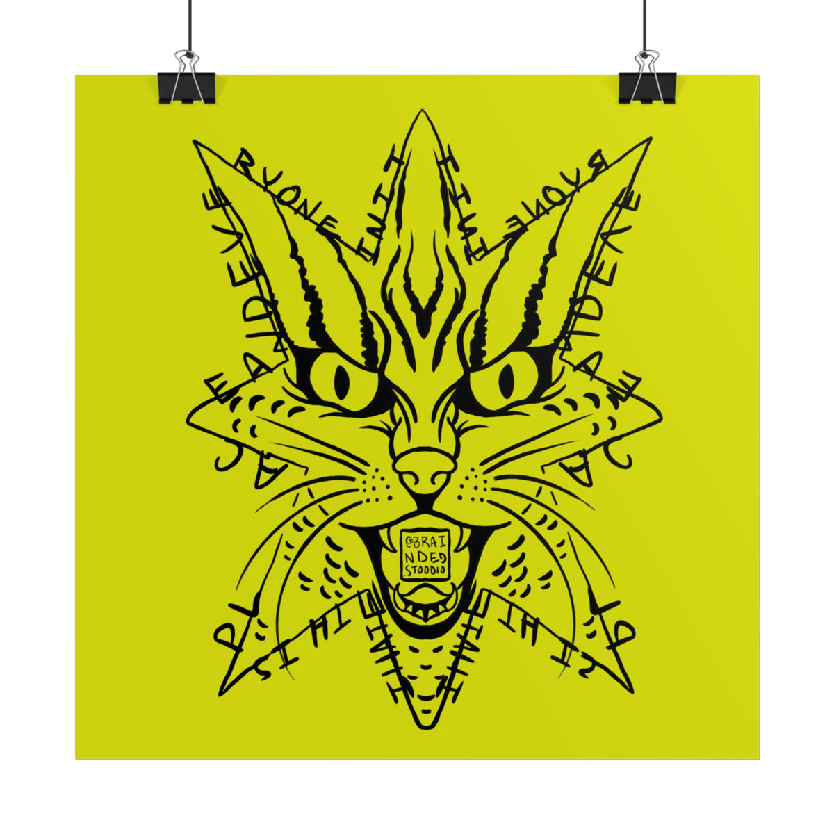 "I hate this place and everyone in it." - Rolled Poster Print (Square) (Matte/Glossy/Satin)
