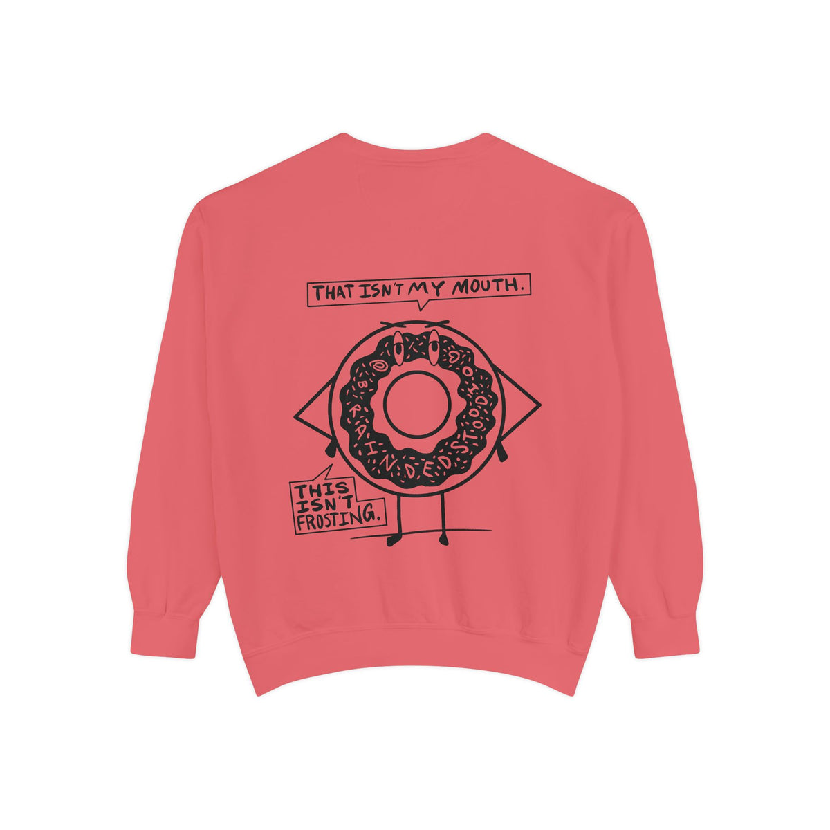 "Demented Donut" - Graphic Crewneck