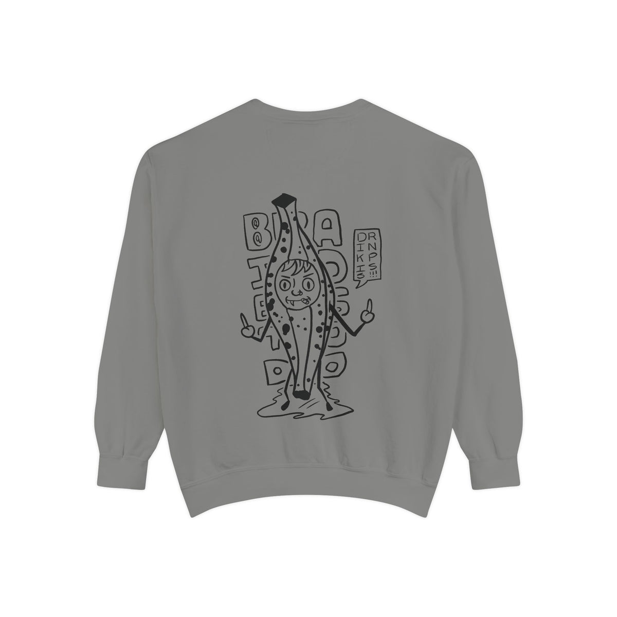 "Rotten Banana" - Graphic Crewneck