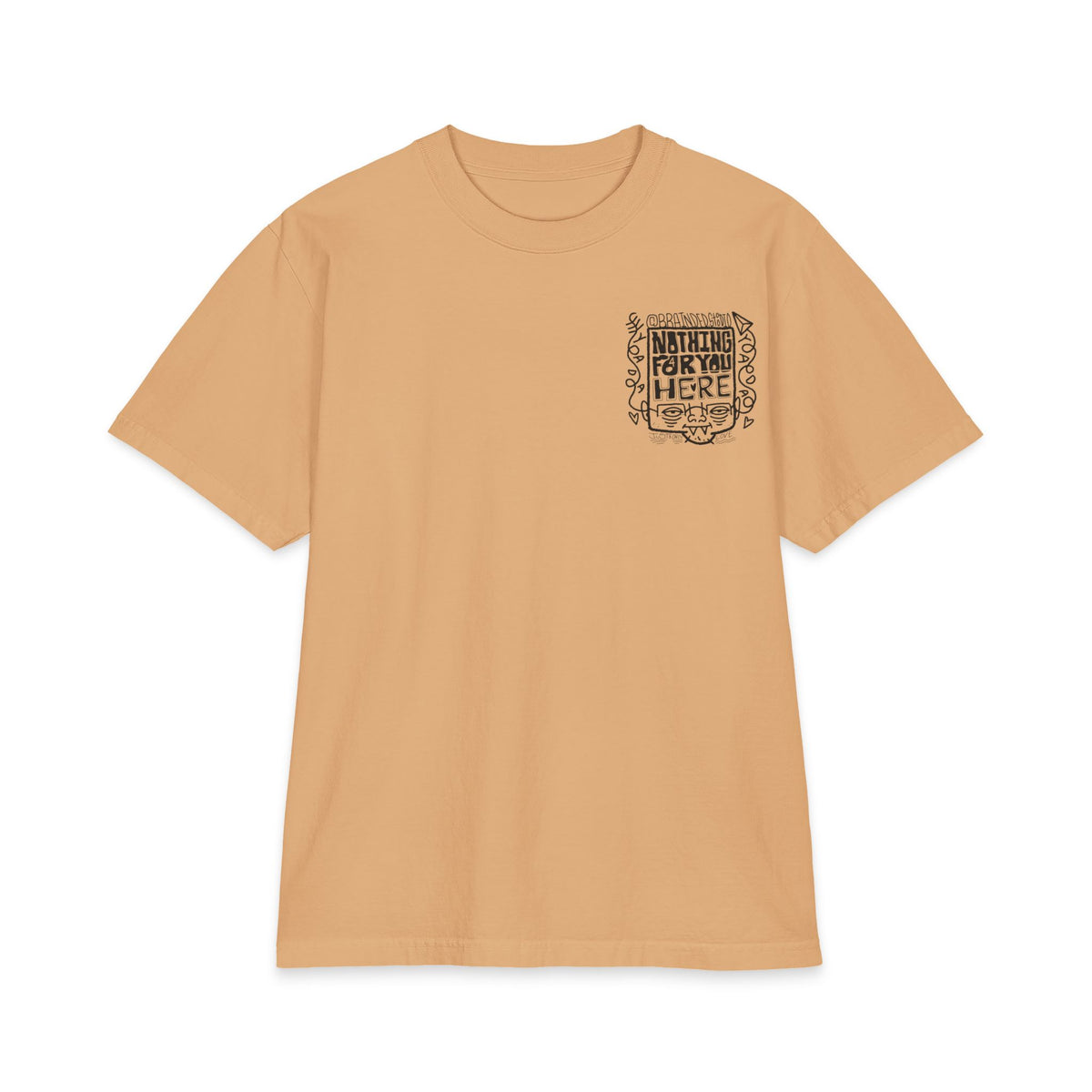 "Nothing for you here." - Graphic Tee (Back Print) (Shaka)