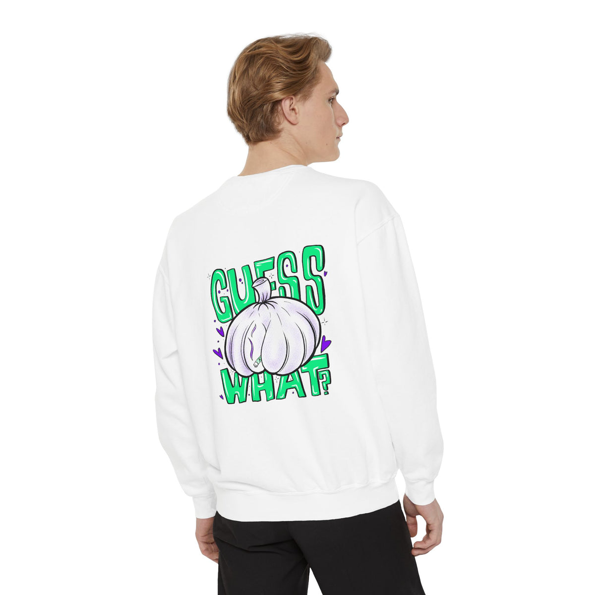 "Guess What?" - Graphic Crewneck
