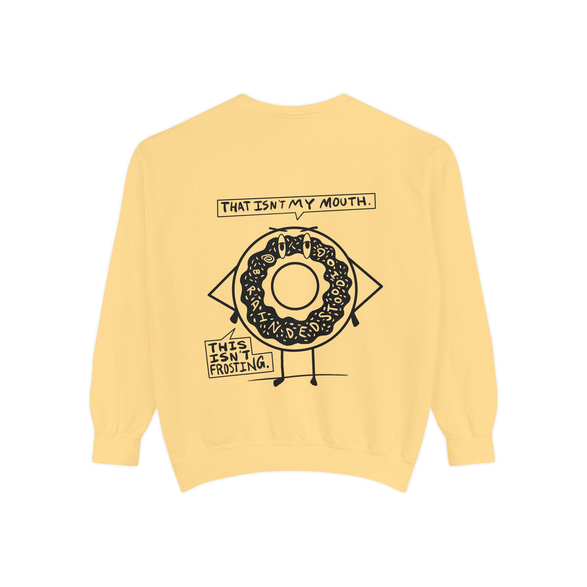 "Demented Donut" - Graphic Crewneck