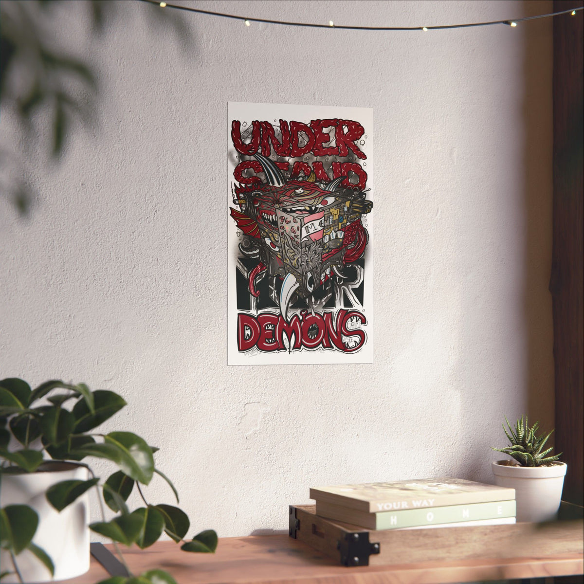 "Understand Your Demons" - Matte Poster