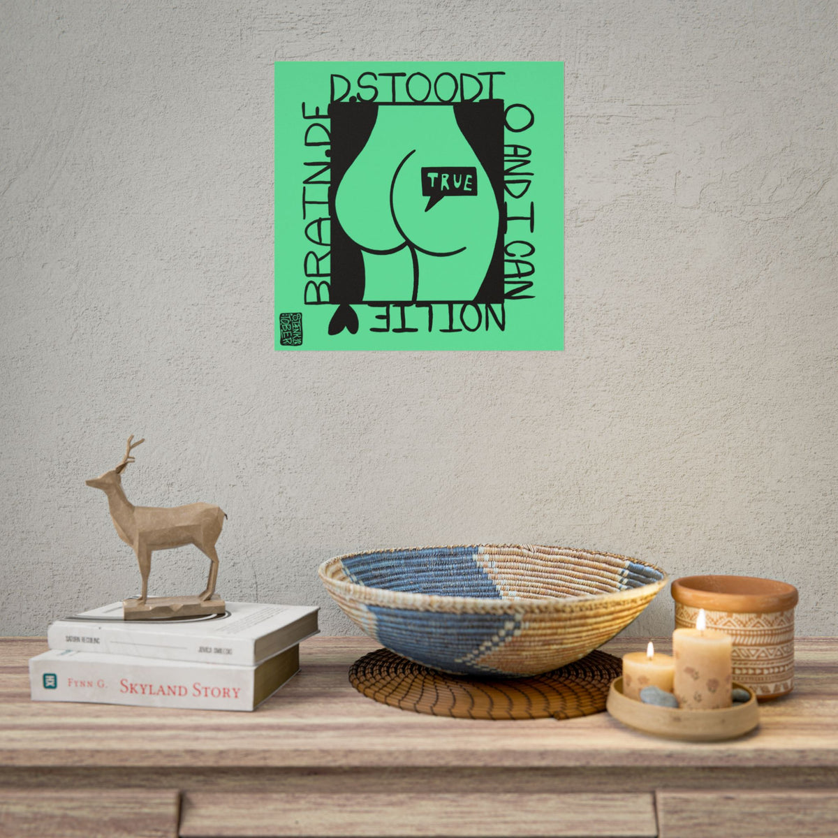"Can Not Lie" - Rolled Poster Print (Square) (Matte/Glossy/Satin)